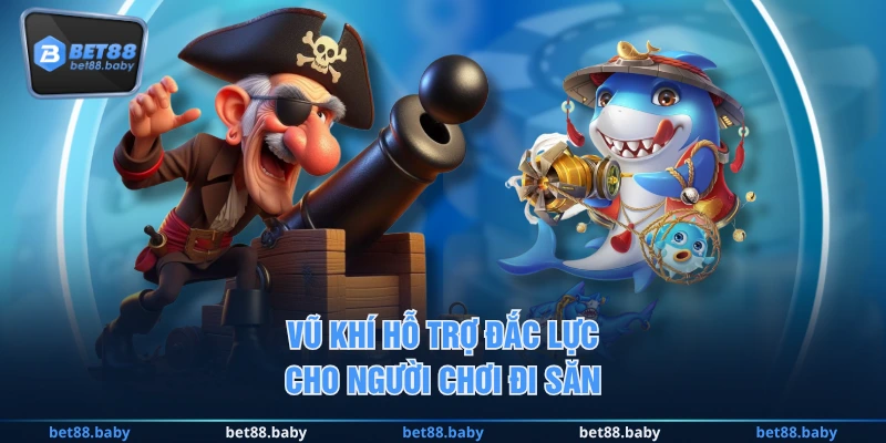 Vũ khí hỗ trợ đắc lực cho người chơi đi săn